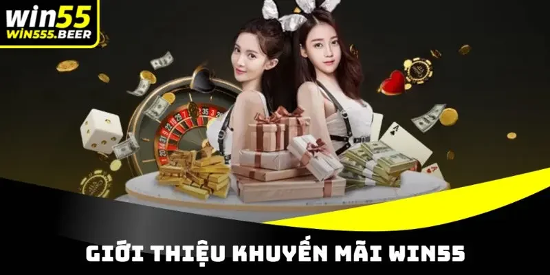 Giới thiệu hệ thống chương trình khuyến mãi WIN55